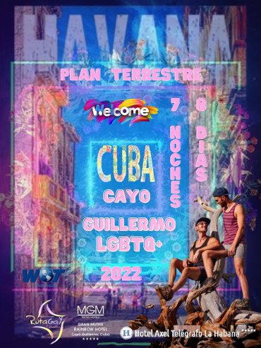 HABANA Y CAYO  GUILLEMO ALL GAY- ALL  INCLUSIVE HOTEL LGBTIQ+. PLAN TERRESTRE  7 NOCHES  8 DÍAS